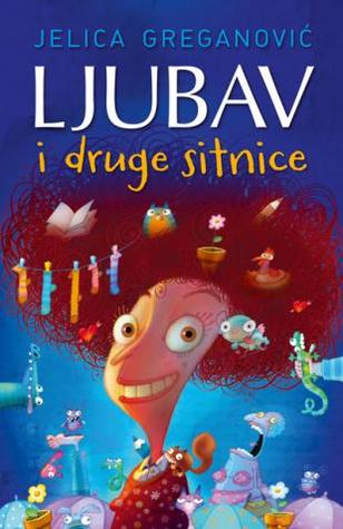 Ljubav i druge sitnice (Paperback)