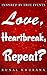 Love, Heartbreak, Repeat?