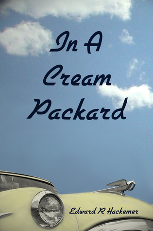 In a Cream Packard (Throckmorton Family #1)