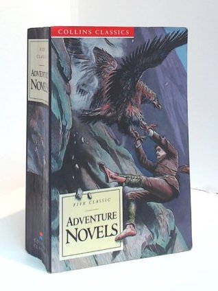 Adventure Novels: Five Classics (Collins Classics)