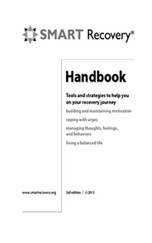 SMART Recovery Handbook (Kindle Edition)