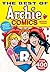 The Best of Archie Comics Book 3 by Archie Superstars