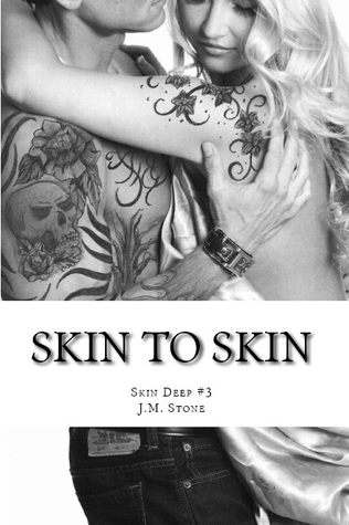 Skin to Skin (Skin Deep, #3)
