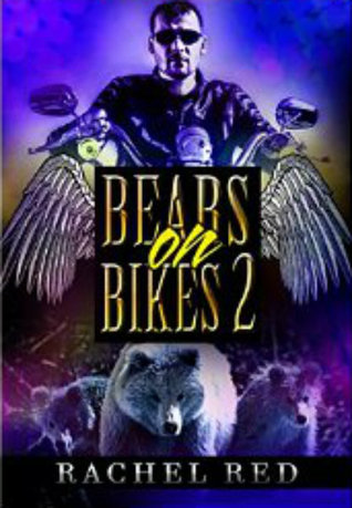Bears On Bikes 2 (Kindle Edition)