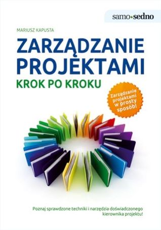 Zarządzanie projektami krok po kroku (Paperback)