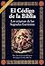 El código de la Biblia, los enigmas de las Sagradas Escrituras. (Armonía) (Spanish Edition)