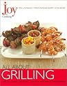 Joy of Cooking: All About Grilling Joy of Cooking: All About Grilling