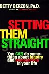Setting Them Straight by Betty Berzon