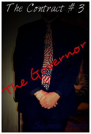 The Governor: The Contract, Part 3 (Kindle Edition)