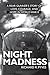 Night Madness: A Rear Gunne...