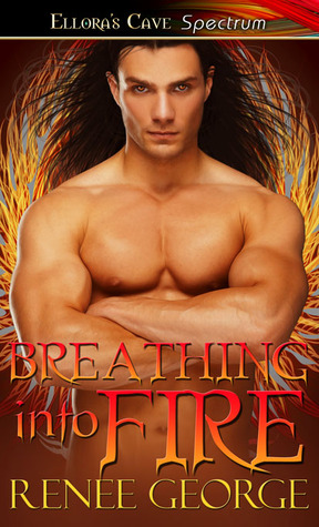 Breathing into Fire (Kindle Edition)