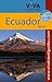 VIVA Ecuador & Galapagos: VIVA Travel Guides Ecuador and Galapagos Islands Guidebook