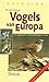 Vogels van Europa by Detlef Singer