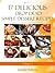 17 Delicious Drop Dead Simple Dessert Recipes Volume 3 (Dessert Recipes With Attitude)