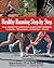 Healthy Running Step by Ste...