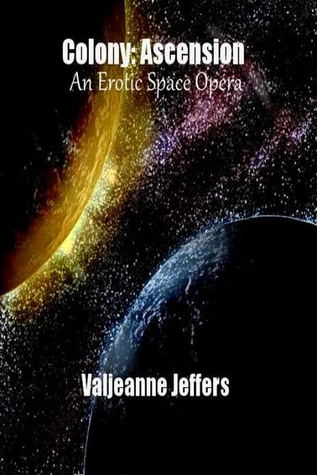 Colony Ascension