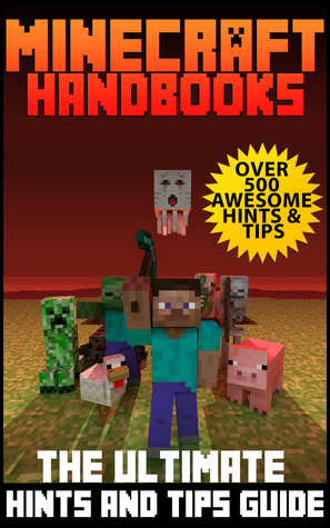 Minecraft Guidebooks: The Ultimate Hints & Tips Guide (ebook)