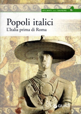 Popoli italici. L'Italia prima di Roma