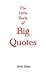 The Little Book of Big Quotes (eBook)