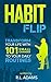 Habit Flip - Transform your...