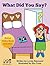 What Did You Say?: Cute Bedtime Story about Learning How to Listen for Kids 3 - 8 (The Abigail and Elmer Beginner Reader Series Book 4)