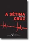 A Sétima Cruz A Sétima Cruz