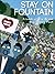 Stay on Fountain by Adam Sass