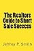 The Realtors Guide To Short Sale Success