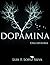 Dopamina (Una historia)