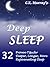 Deep Sleep - 32 Proven Tips...
