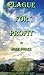 Plague for Profit (Doc Strathmore #1)