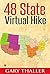 48 State Virtual Hike: The Ultimate 10,000 Step Challenge