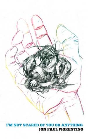 I'm Not Scared of You or Anything (Unknown Binding)