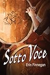 Sotto Voce by Erin Finnegan