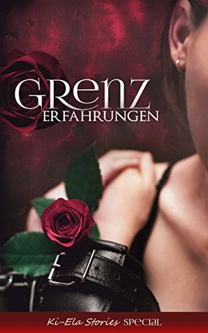 Grenzerfahrungen (Kindle Edition)