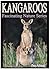 Kangaroos – Kid's Book About Kangaroos - Learn About Kangaroos And Enjoy Amazing Kangaroo Pictures! (Fascinating Nature Series)