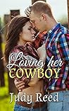 Loving Her Cowboy #1-3