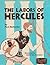 The Labors of Hercules