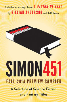Simon451 Fall 2014 Preview Sampler: A Selection of Science Fiction and Fantasy Titles