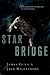 Star Bridge by Jack Williamson