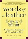Words of a Feather: A Humorous Puzzlement of Etymological Pairs