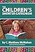 The Children's Shorter Catechism by C. Matthew McMahon