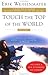 Touch the Top of the World:...