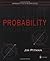 Probability by Jim Pitman
