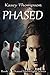 Phased (Phased Moonlight #1)