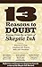 13 Reasons To Doubt: Essays...