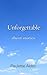 Unforgettable: Short Stories