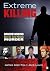 Extreme Killing by James Alan Fox Extreme Killing by James Alan Fox