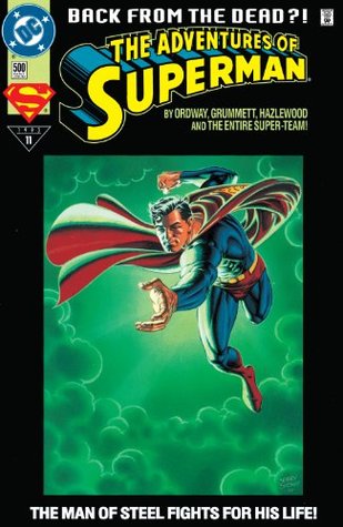 Adventures of Superman, #500: The Man of Steel fights for his Life! (Kindle Edition)