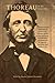 Thoreau in His Own Time: A Biographical Chronicle of His Life, Drawn from Recollections, Interviews, and Memoirs by Family, Friends, and Associates (Writers in Their Own Time)